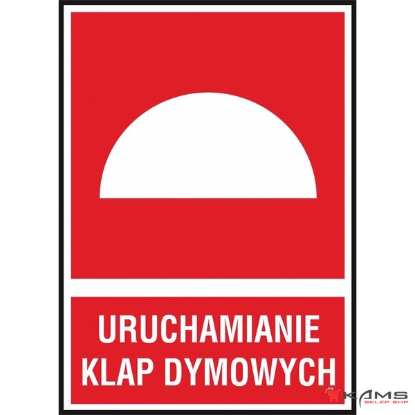 Z-17P - Znak ochrony ppoż. „Uruchamianie klap dymowych” - 150x205