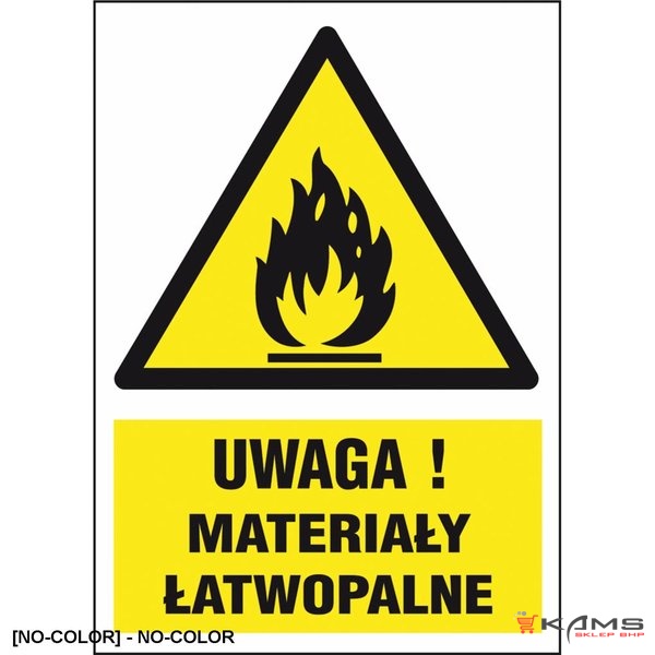 ZZ-14P-2 - Znak ochrony PPOŻ Uwaga! Materiały łatwo zapalne - 220x300