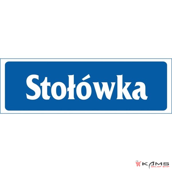 ZZ-17 - Znak Stołówka - 90x240