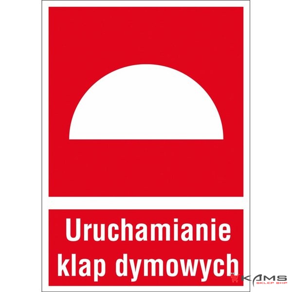 ZZ-17P - Znak ochrony PPOŻ Uruchamianie klap dymowych - 150x205-200x300