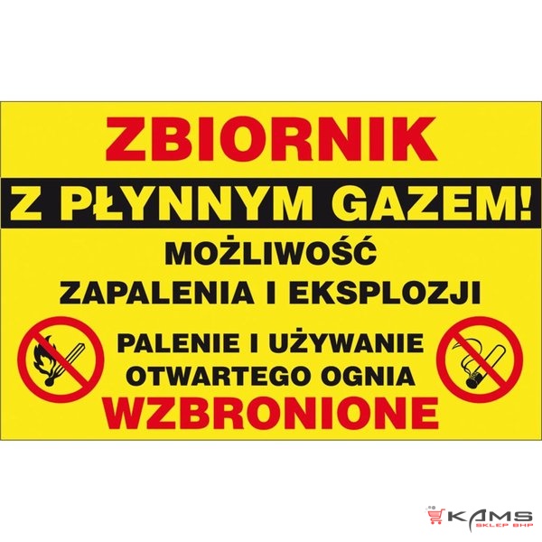 ZZ-32G - Znak gazowniczy Zbiornik z płynnym gazem Możliwość zapalenia i eksplozji - 250x350