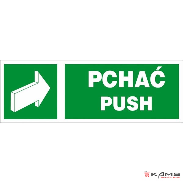 ZZ-35E - Znak ewakuacyjny Pchać-Pull - 50x150.