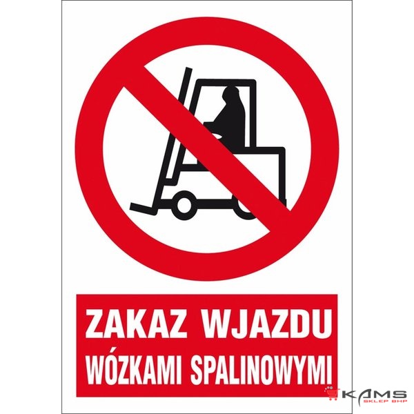 ZZ-4Z-1 - Znak BHP Zakaz wjazdu wózkami spalinowymi - 220x300