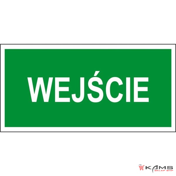 ZZ-52E - Znak ewakuacyjny Wejście - 200x400-150x300
