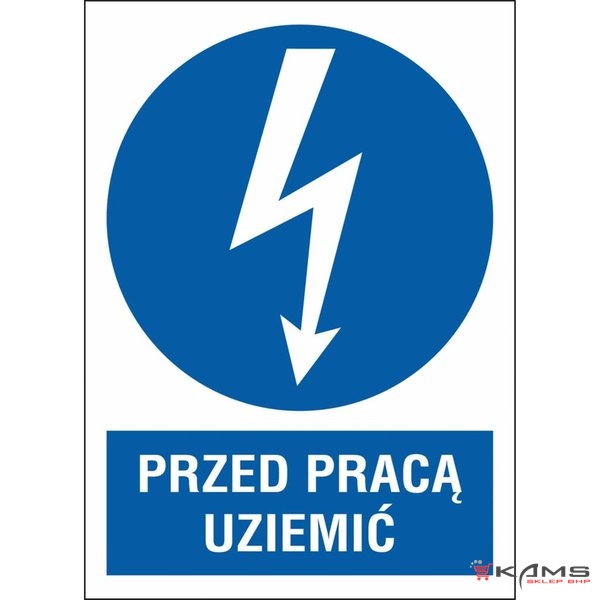 ZZ-5ENA - Znak elektryczny Przed pracą uziemić. - 210x297-148X210
