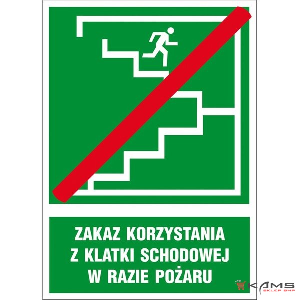 ZZ-65E - Znak ewakuacyjny Zakaz korzystania z klatki schodowej w razie pożaru - 150x205-200x300
