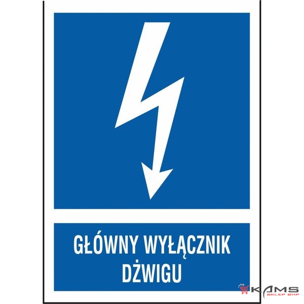 ZZ-7EIA - Znak elektryczny Główny wyłącznik dźwigu. - 210x297-52X74