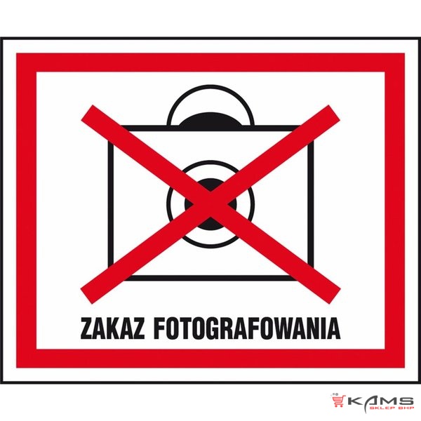ZZ-80 - Znak Zakaz fotografowania - 410X510