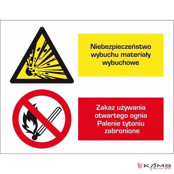ZZ-1OZ - Znak BHP Niebezpieczeństwo wybuchu materiałów wybuchowych. Zakaz używania otwartego ognia. Palenie tytoniu zabronione - 220x300