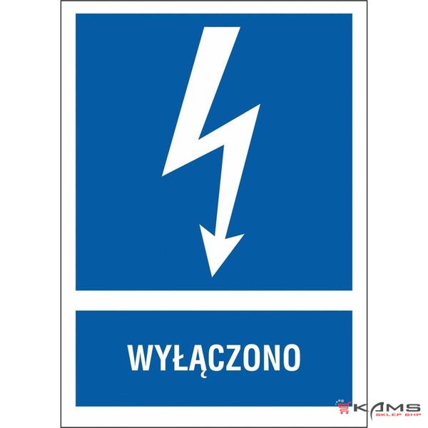 ZZ-4EIA - Znak elektryczny Wyłączono. - 74X105-210x297