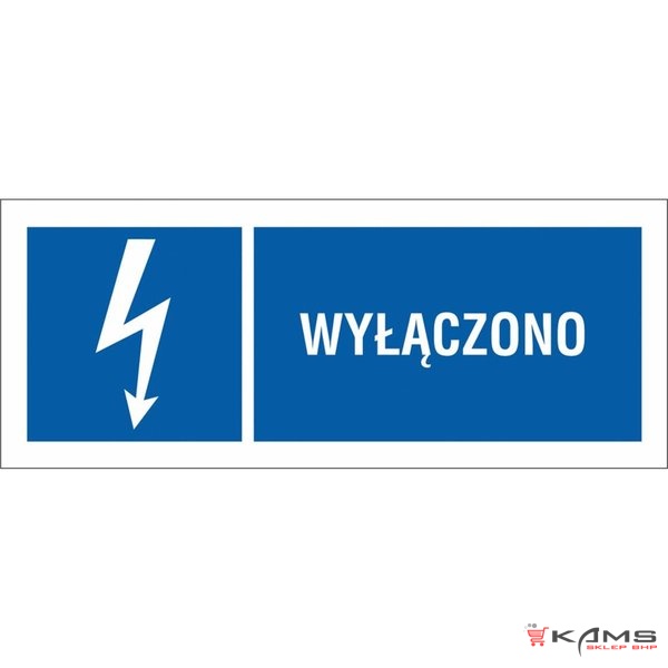 ZZ-4EIB - Znak elektryczny Wyłączono. - 74X210