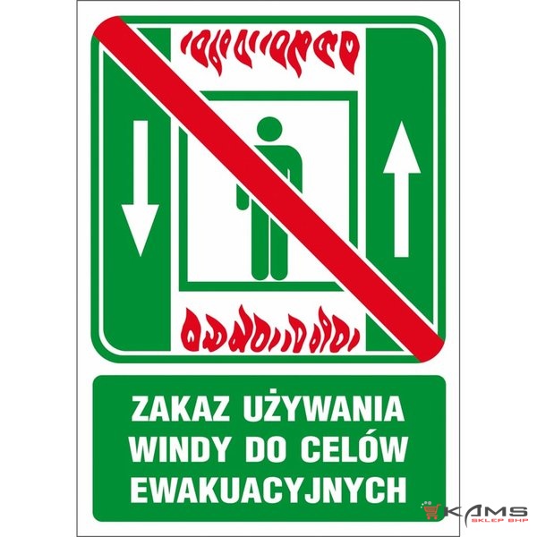 ZZ-50E - Znak ewakuacyjny Zakaz używania windy do celów ewakuacyjnych - 150x205-200x300
