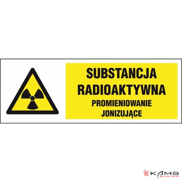 ZZ-5KL - Znak klęski żywiołowe Substancja radioaktywna promieniowanie jonizujące - 150x450-100x300
