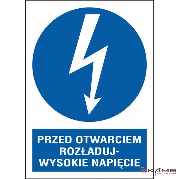 ZZ-8ENA - Znak elektryczny Przed otwarciem rozładuj wysokie napięcie. - 210x297-74X105